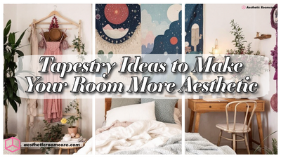 Tapestry Ideas to Make Your Room More Aesthetic